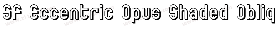 SF Eccentric Opus Shaded Oblique字体转换